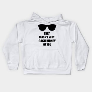 Cash Money Kids Hoodie